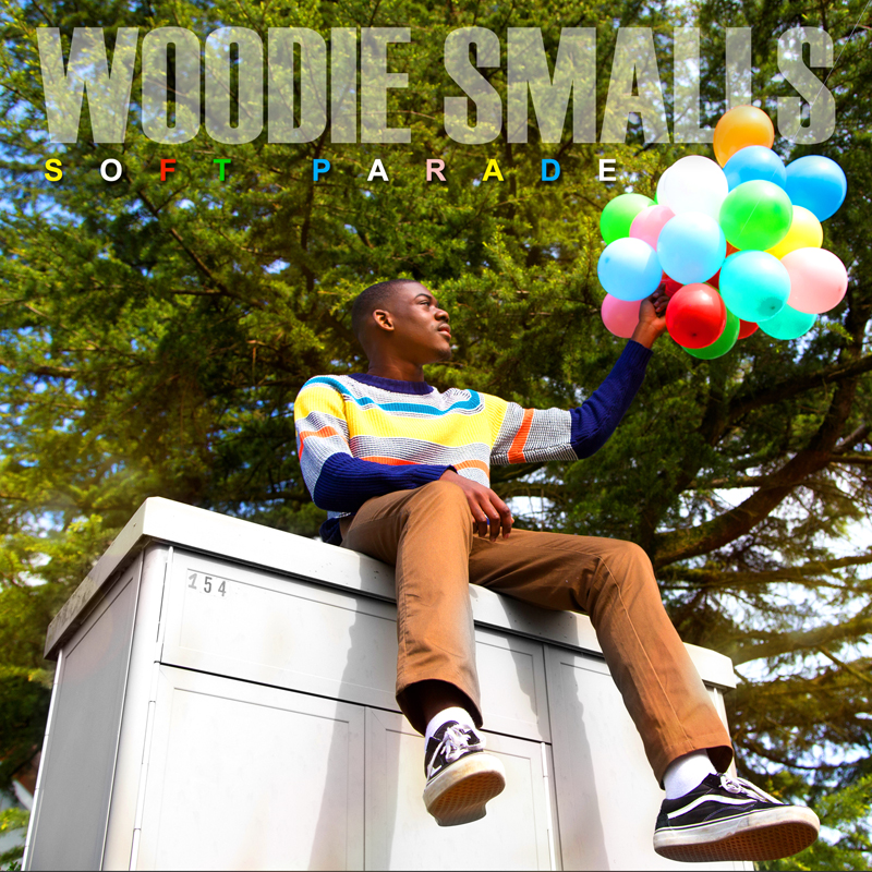 Woodie Smalls - Soft Parade album artwork