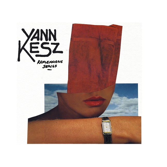YANN-KESZ-Reflexxions-Series-cover